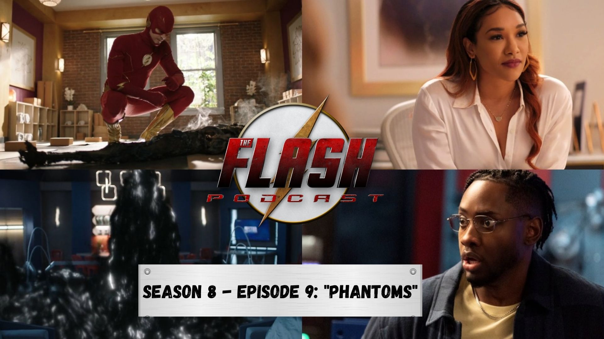 The Flash Podcast Season 8 Episode 9 Phantoms