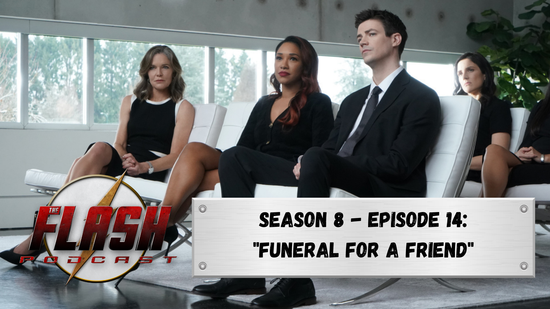 The-Flash-Podcast-Season-8 -Episode-14-Funeral-For-A-Friend