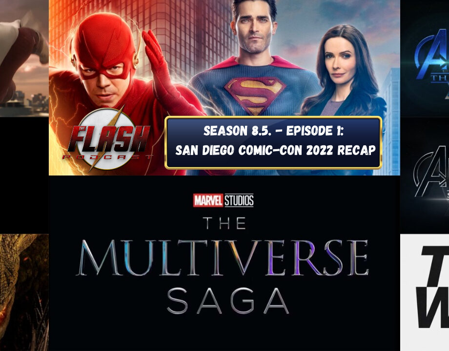 The-Flash-Podcast-Season-8-5-Episode-1-San-Diego-Comic-Con-2022-Recap