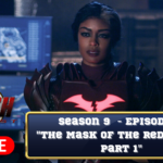 The Flash Podcast LIVE Season 9 - Episode 4 The Mask Of The Red Death, Part 1